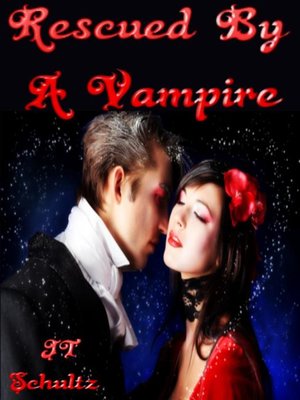 cover image of Rescued by a Vampire